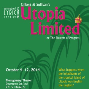 Image of Lyric Theatre's 'Utopia Limited' poster from the 2014 performance.